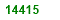 FOURTEEN THOUSAND FOUR HUNDRED  AND FIFTEEN