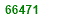 SIXTY SIX THOUSAND FOUR HUNDRED  AND SEVENTY ONE